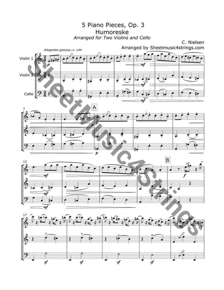 Nielsen, C. - Humoreske (Two  Violins and Cello)Carl August Nielsen (1865 – 1931) was a Danish musician, conductor and violinist, widely recognized as his country's most prominent composer. This arrangement is basNielsen, C.